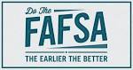 Seniors: Complete Your FAFSA...ASAP!