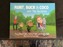 Runt, Buck & Coco and The Goatman