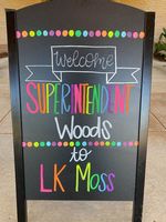 Welcome State School Superintendent Woods to L.K. Moss